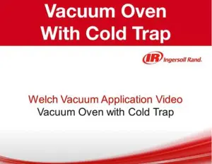 Vacuum Oven With Cold Trap